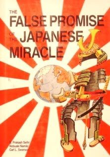 Sethi/False Promise Of The Japanese Miracle (Pitman Seri